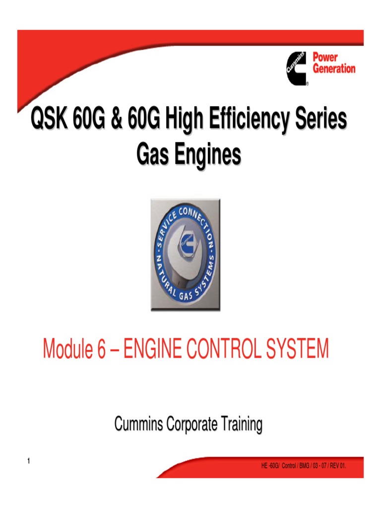 Control and Monitoring An Overview of the Engine Control System for Cummins QSK 60G Gas Engines