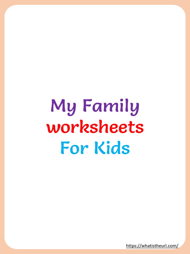 My Family Worksheet for Kids | PDF