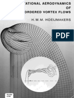 Computational Aerodynamics of Ordered Vortex Flows (H.W.M. Hoeijmakers)