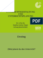 Unterrichtsgestaltung UND Unterrichtsplanung: Dr. Li-Fen Ke Goethe-Institut Taipei Leitung Spracharbeit