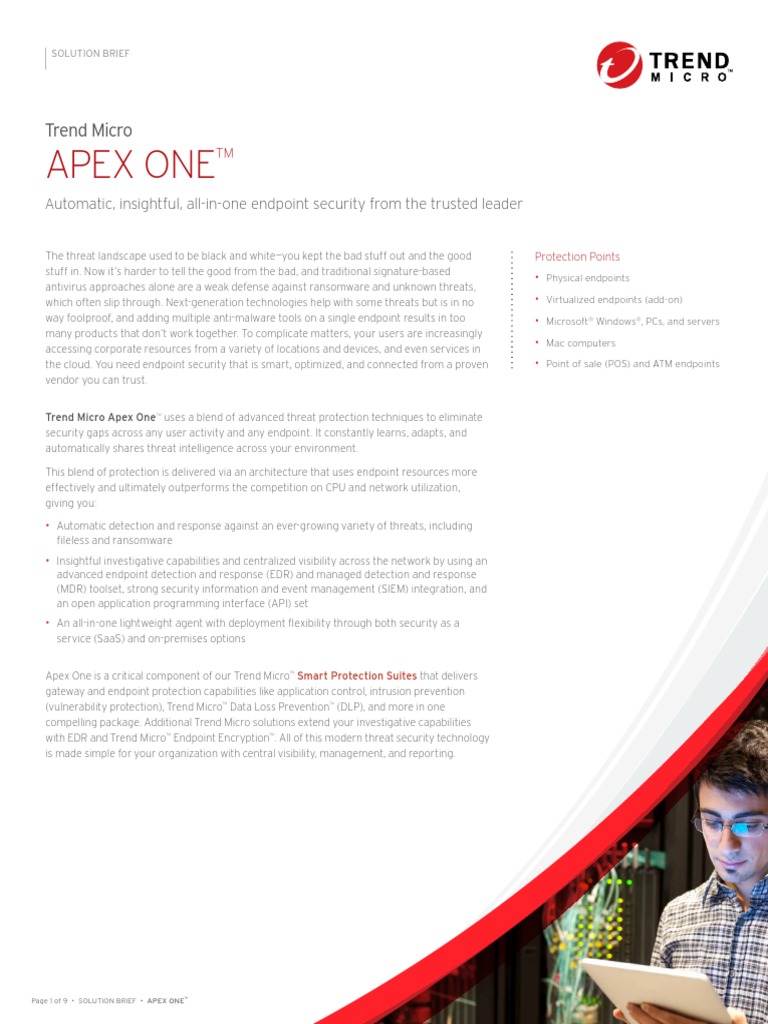 Apex One Solution Brief Automatic, Insightful, AllInOne Endpoint