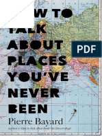 How To Talk About Places Youve Never Been On The Importance of Armchair Travel by Bayard - PierreHutc