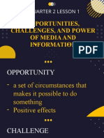 Opportunities Challenges and Power of Media and Information
