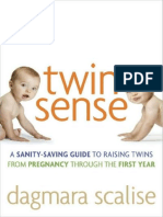 Twin Sense A Sanity-Saving Guide To Raising Twins - From Pregnancy Through The First Year (PDFDrive) - 1