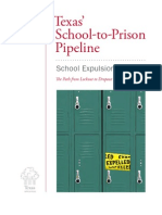 Texas’ School-to-Prison Pipeline School Expulsion The Path from Lockout to Dropout -April 2010-TEXAS APPLESEED