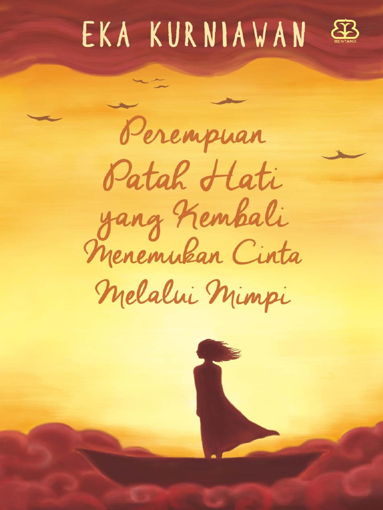 Perempuan Patah Hati Yang Kembali Menemukan Cinta Melalui Mimpi Pdf