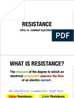 Resistance: Topic 19: Current Electricity