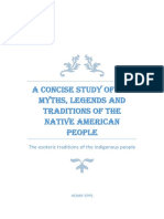 A Concise Study of The Myths, Legends and Traditions of The Native American People