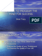 Brian Tracy - 18 Ways To Program The Mind For Success - Power Point Presentation