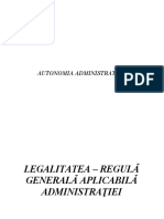 Legalitatea - Regulă Generală Aplicabilă Administraţiei: Autonomia Administrativă