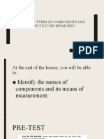 Types of Components and Objects To Be Measured