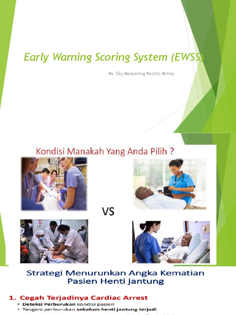 Early Warning Scoring System (EWSS) : Ns. Eky Madyaning Nastiti, M.Kep ...