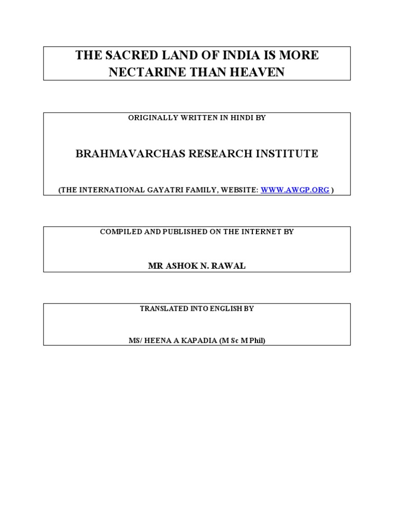 The Sacred Land of IndiaMore Nectarine Than Heaven Ashok Rawal