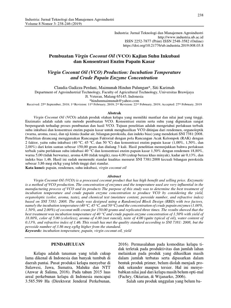 OPTIMAL TEMPERATURE AND CONCENTRATION OF CRUDE PAPAIN ENZYME FOR VIRGIN