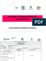 Informe de Trabajo Mensual Mes de Agoto: Laura Marina Hernández Guarchaj