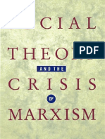 Social Theory and The Crisis of Marxism