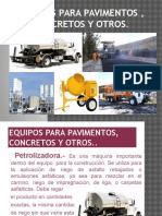 Equipos para Pavimentos Concretos y Otros