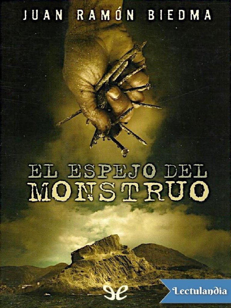 El Espejo Del Monstruo