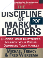 The Discipline of Market Leaders Choose Your Customers, Narrow Your Focus, Dominate Your Market (Michael Treacy Fred Wiersema)