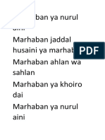 Marhaban Ya Nurul Aini Marhaban Jaddal Husaini Ya Marhaban Marhaban Ahlan Wa Sahlan Marhaban Ya Khoiro Dai Marhaban Ya Nurul Aini