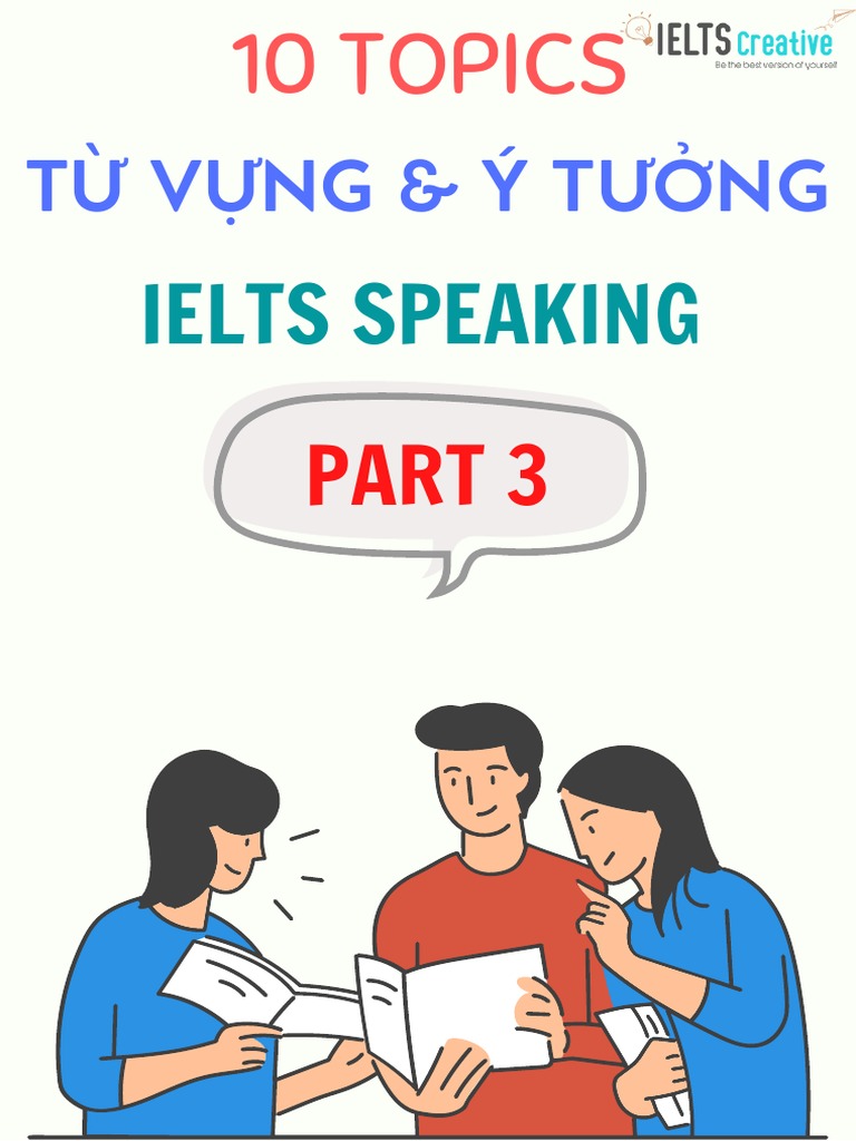Ielts Speaking Part 3-10 Topics | PDF