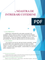 Lista Noastra de Intrebari Cotidiene