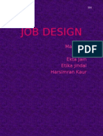 Job Design: Made By-Divya Ekta Jain Etika Jindal Harsimran Kaur