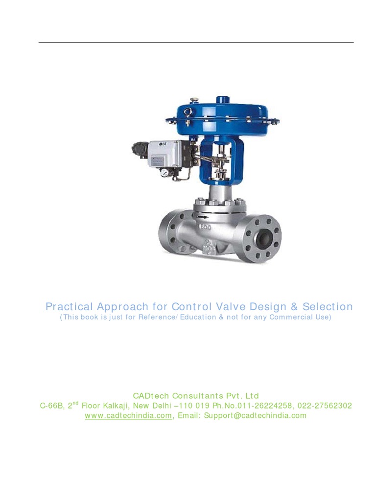 A Guide to Control Valve Design, Selection, and Applications PDF
