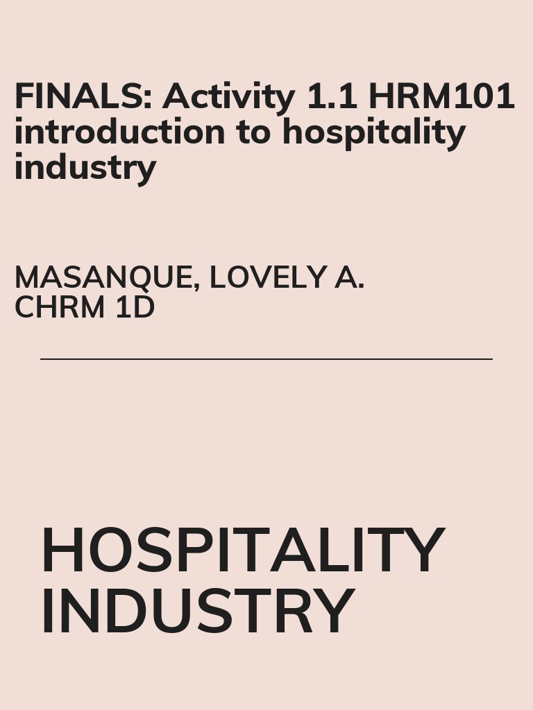 Finals Activity 1 1 Hrm101 Introduction To Hospitality Industry