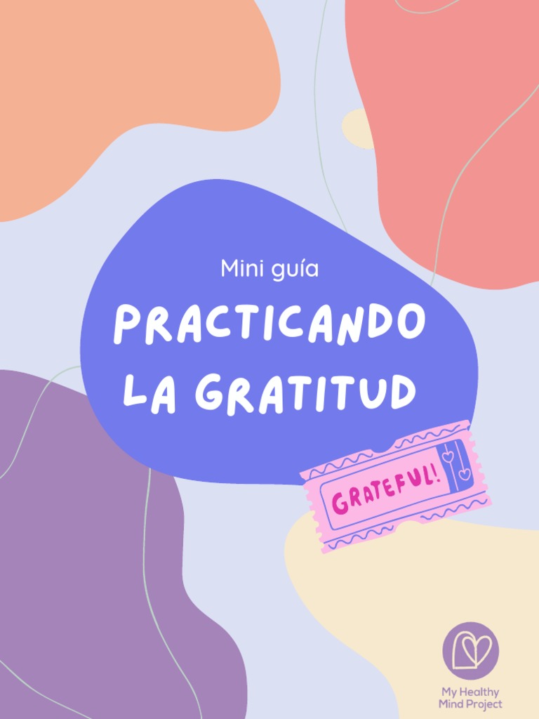 Practica La Gratitud Diaria Pdf Gratitud Las Emociones