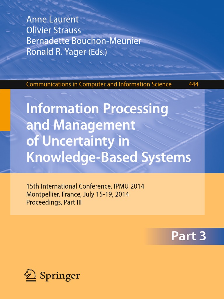 Information Processing and Management of Uncertainty in Knowledge-Based ...