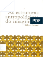 DURAND Gilbert As Estruturas Antropologicas Do Imaginario 1