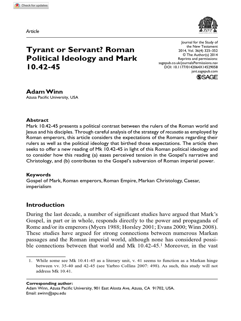 Winn 2014 Tyrant or Servant. Roman Political Ideology and Mark 10.42-45 ...