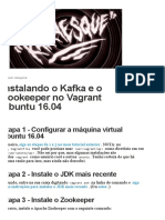 Instalando o Kafka e o Zookeeper No Vagrant Ubuntu 16.04 - Morphatic