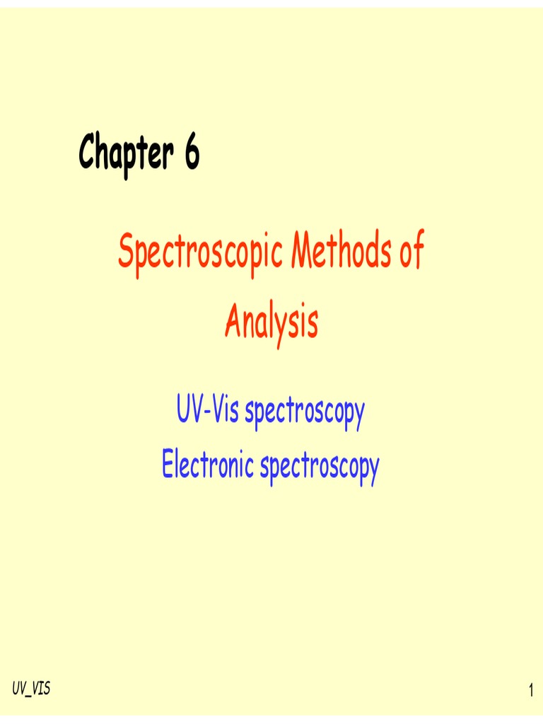 P3 Chp6 General UV VIS PDF UltravioletVisible Spectroscopy Radiation