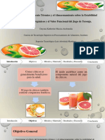 Efecto Del Tratamiento Térmico y El Almacenamiento Sobre La Estabilidad Jugo Toronja