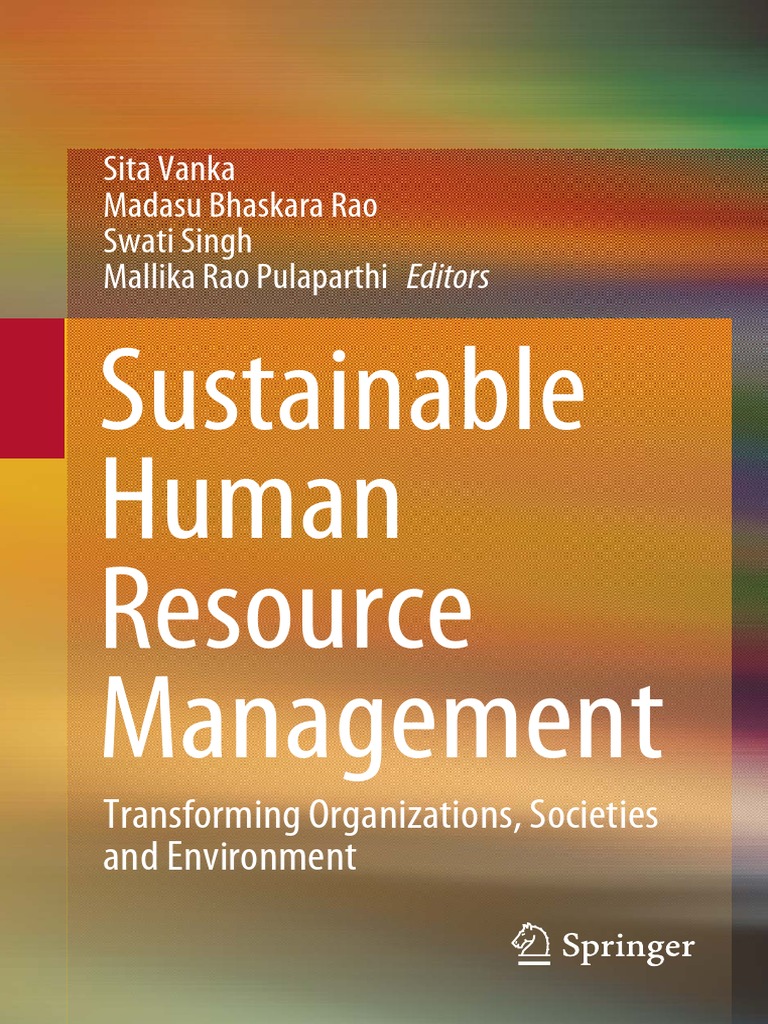 Sustainable Human Resource Management Sita Vanka Madasu Bhaskara Rao