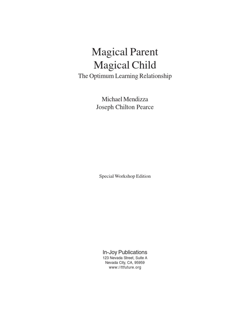 Magical Parent-Magical Child | PDF | Parenting | Relationships