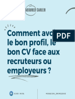 Comment Avoir Le Bon Profil, Le Bon CV Face Aux Recruteurs Ou Employeurs ?