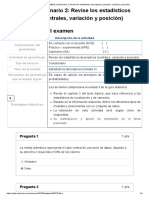 Examen - (AAB01) Cuestionario 2 - Revise Los Estadísticos Descriptivos (Centrales, Variación y Posición)