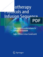 Chemotherapy Protocols and Infusion Sequence Schedule Considerations in Cancer Treatment