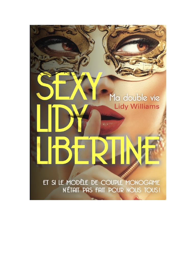 Version Finale 2 Sexy Lidy Libertine Ma Double Vie PDF Bisexualité Sexualité humaine