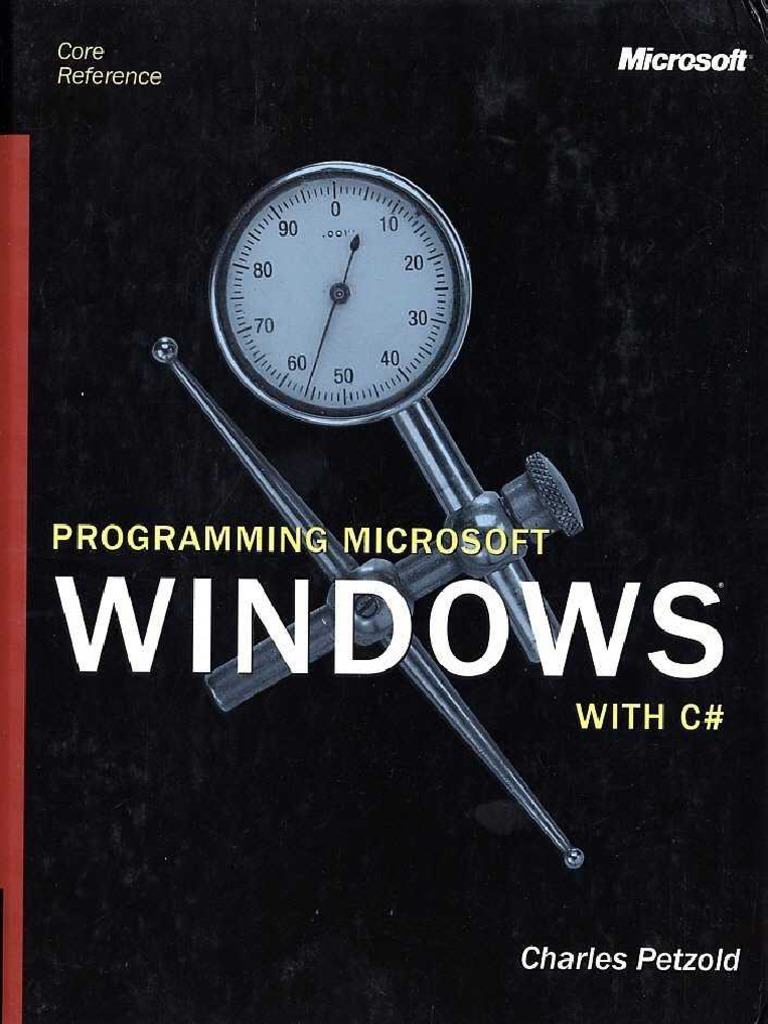 Programming Microsoft Windows With C Sharp - Petzold 2002 | PDF