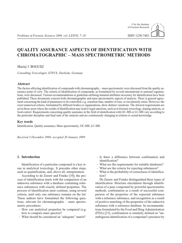 Quality Assurance Aspects of Identification With Chromatographic Mass