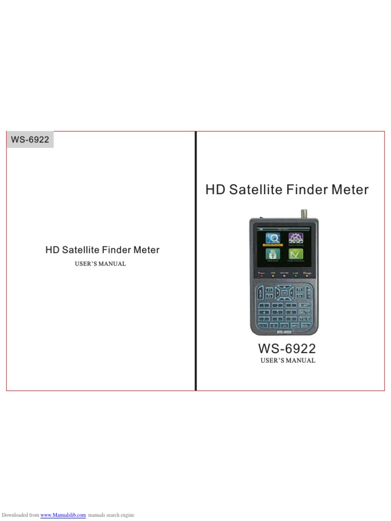 Comprehensive User's Manual for the WS6922 HD Satellite Finder Meter