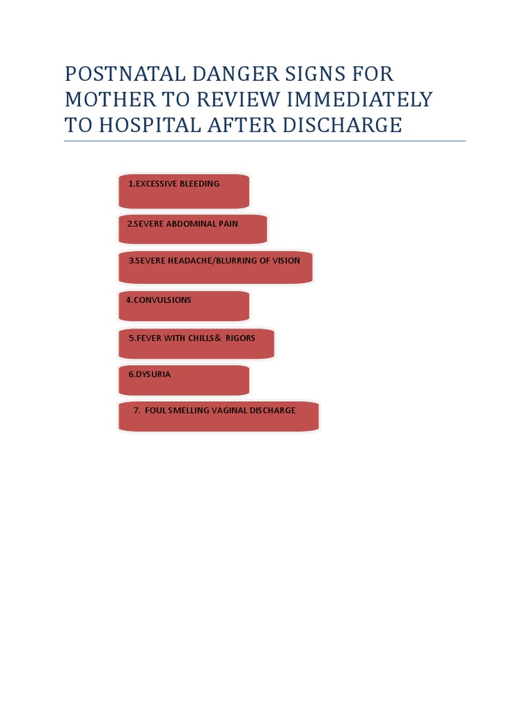 Postnatal Danger Signs For Mother To Review Immediately To Hospital