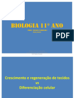 Biologia 11 Unidade 5 - Crescimento e Regeneração de Tecidos Vs Diferenciação Celular