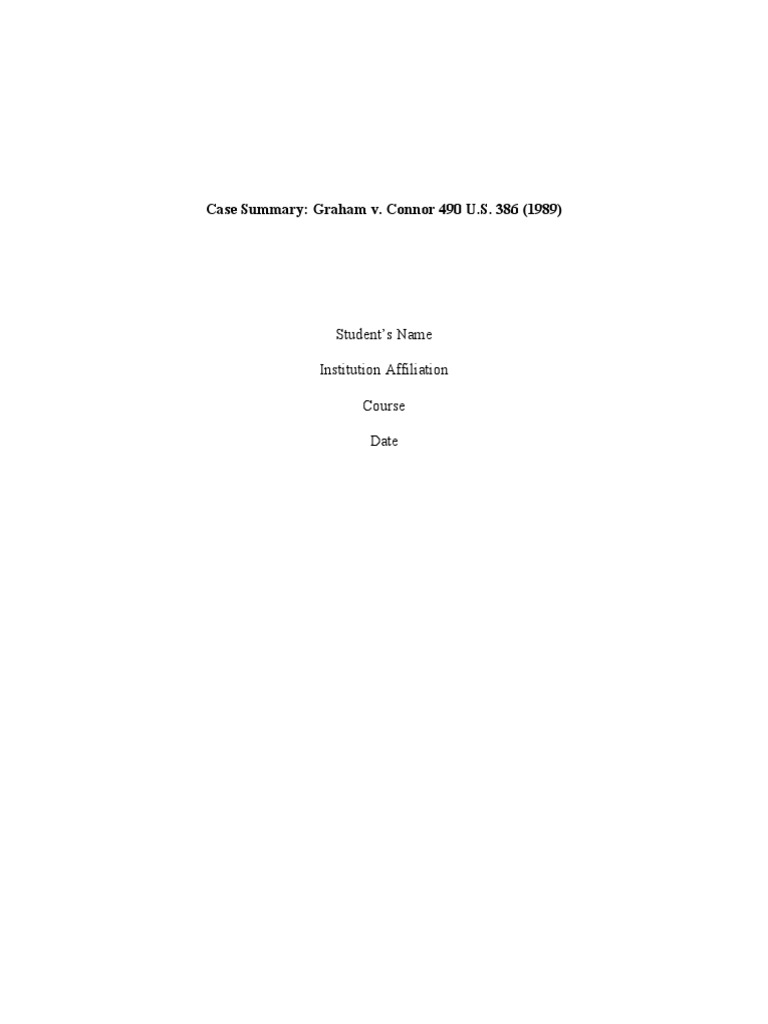 Graham V Connor Use Of Force Rules
