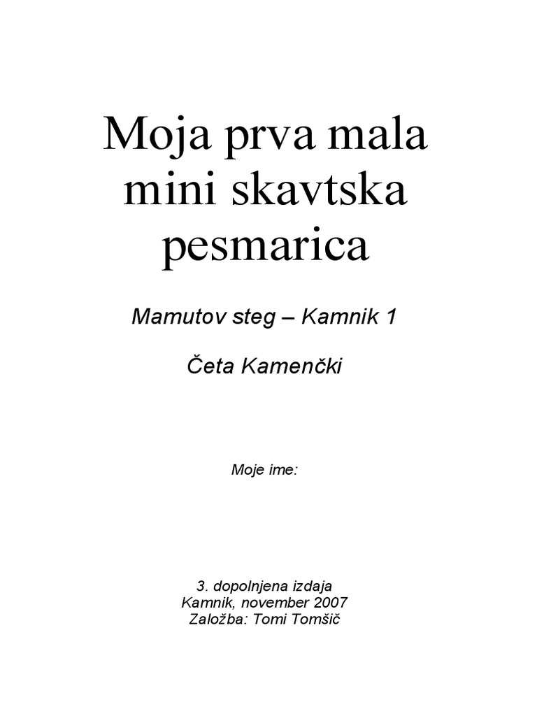 Moja Prva Mala Mini Skavtska Pesmarica 2007 | PDF