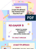 Ruang Kolaborasi Dan Demonstrasi Topik 4 Kelompok 6